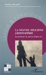 Audrey Jacquet - La relation éducative parent-enfant