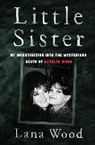 Lana Wood - Little Sister