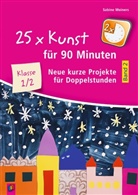 Sabine Meiners - 25 x Kunst für 90 Minuten - Band 2 - Klasse 1/2