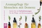 Claudia Halverscheid - Aromapflege für Menschen mit Demenz