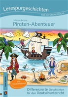 Johanna Berning - Lesespurgeschichten für die Grundschule - Piraten-Abenteuer