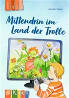 Annette Weber - Mittendrin im Land der Trolle - Lesestufe 1