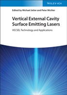 Michael Jetter, Peter Michler, Michae Jetter, Michael Jetter, Michler, Michler... - Vertical External Cavity Surface Emitting Lasers