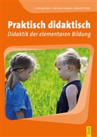 Gabriele Bäck, Gabriele (Prof. Bäck, Gabriele (Prof.) Bäck, Natali Bayer-Chisté, Natalie Bayer-Chisté, Natali Bayer-Chistè... - Praktisch didaktisch