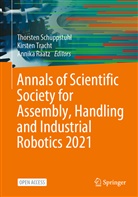 Annika Raatz, Thorsten Schüppstuhl, Kirste Tracht, Kirsten Tracht - Annals of Scientific Society for Assembly, Handling and Industrial Robotics 2021