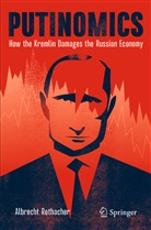 Albrecht Rothacher - Putinomics