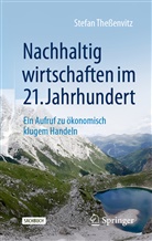 Stefan Theßenvitz - Nachhaltig wirtschaften im 21. Jahrhundert