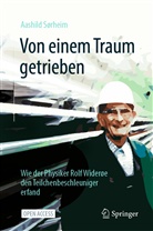 Aashild Sørheim - Von einem Traum getrieben