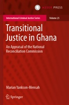 Marian Yankson-Mensah - Transitional Justice in Ghana