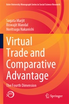 Biswaji Mandal, Biswajit Mandal, Sugat Marjit, Sugata Marjit, Noritsu Nakanishi, Noritsugu Nakanishi - Virtual Trade and Comparative Advantage
