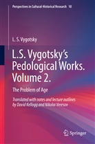 L S Vygotsky, L. S. Vygotsky - L.S. Vygotsky's Pedological Works. Volume 2.