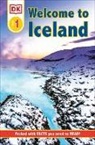 DK - Welcome To Iceland: Packed With Facts You Need To Read!