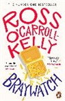 Ross O''carroll-Kelly, Ross O'Carroll-Kelly, O'Carroll-Kelly Ross - Braywatch