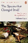 Edwin Gale - The Species That Changed Itself