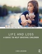Linda Goldman, Linda (Private Practice Goldman, Goldman Linda - Life and Loss