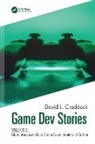 David L. Craddock - Game Dev Stories Volume 2