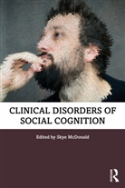Skye McDonald, Skye McDonald, McDonald Skye - Clinical Disorders of Social Cognition