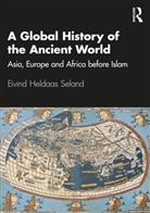Eivind Heldaas Seland, Eivind Heldaas Seland - Global History of the Ancient World