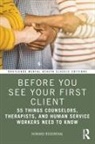 Howard Rosenthal - Before You See Your First Client