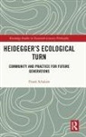 Frank Schalow, Schalow Frank - Heidegger''s Ecological Turn