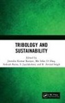 S. Jayalakshmi, S. (Wenzhou University Jayalakshmi, Jitendra Kumar Katiyar, Jitendra Kumar (Srm Inst. Of Science &amp; Te Katiyar, Jitendra Kumar (Srm Institute of Science Katiyar, Jitendra Kumar (SRM Institute of Science and Technology Katiyar... - Tribology and Sustainability