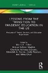 Marni (Saddleback College Fisher, Marni E. (Saddleback College Fisher, Charlotte Achieng-Evensen, Achieng-Evensen Charlotte, Mina Chun, Meredith Dorner... - Lessons From the Transition to Pandemic Education in the Us