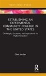 Chet Jordan, Chet (Greenfield Community College Jordan - Establishing an Experimental Community College in the United States