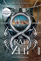 Robert Jordan - Das Rad der Zeit, Die Traumklinge