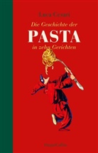 Luca Cesari - Die Geschichte der Pasta in zehn Gerichten