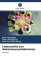 Dari Paquiyauri, Dario Paquiyauri, José Saly Rosas, José Luis Saly Rosas, Jho Ypanaque, Jhon Ypanaque - Lebensstile von Hebammenschülerinnen