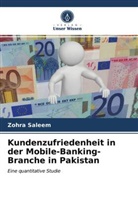 Zohra Saleem - Kundenzufriedenheit in der Mobile-Banking-Branche in Pakistan