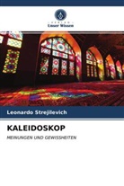 Leonardo Strejilevich - KALEIDOSKOP