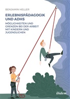 Benjamin Heller - Erlebnispädagogik und ADHS
