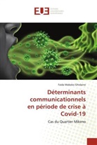 Faida Maboko Ghislaine - Déterminants communicationnels en période de crise à Covid-19