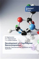 H. P. Nagaswarupa, N. Raghavendra, T. R. Shashi Shekhar - Development of Clay/Polymer Nanocomposites:
