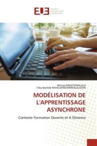 Mirisoa RAKOTOMALALA, Toky Basilide Ravaliminoarimalalason - MODÉLISATION DE L'APPRENTISSAGE ASYNCHRONE
