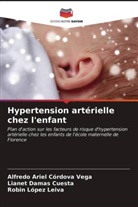 Alfredo Ariel Córdova Vega, Lianet Damas Cuesta, Robin López Leiva - Hypertension artérielle chez l'enfant