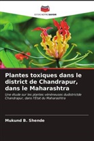 Mukund B. Shende - Plantes toxiques dans le district de Chandrapur, dans le Maharashtra