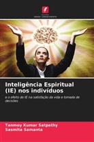 Sasmita Samanta, Tanmoy Kumar Satpathy - Inteligência Espiritual (IE) nos indivíduos