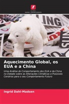 Ingrid Dahl-Madsen - Aquecimento Global, os EUA e a China