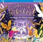 Ina Brandt, Friedel Morgenstern - Zaubereulen in Federland (2). Die Magie des Feuerbrunnens, 2 Audio-CD (Audio book)