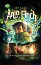 John August, Helge Vogt, Helge Vogt, Wieland Freund, Andrea Wandel - Arlo Finch (3). Im Königreich der Schatten