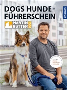 Andrea Buisman, Marti Rütter, Martin Rütter - DOGS Hundeführerschein