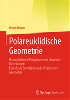 Immo Diener - Polareuklidische Geometrie