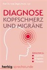 Dagny Holle-Lee, Dagny (Prof. Dr. med.) Holle-Lee - Diagnose Kopfschmerz und Migräne