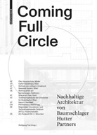Carl Baumschlager, Carlo Baumschlager, Klau Daniels, Klaus Daniels, Wolfgang Fiel, Wolfgan Fiel... - Coming Full Circle