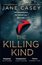 Jane Casey, Casey Jane - The Killing Kind