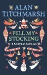 Alan Titchmarsh - Alan Titchmarsh's Fill My Stocking
