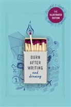 Rhiannon Shove - Burn After Writing (Illustrated)
