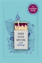 Rhiannon Shove, Shove Rhiannon - Burn After Writing (Illustrated)